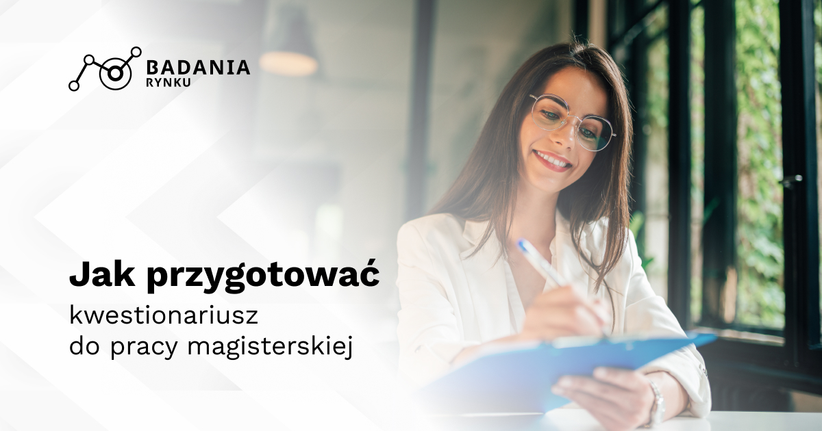 Jak przygotować kwestionariusz do pracy magisterskiej